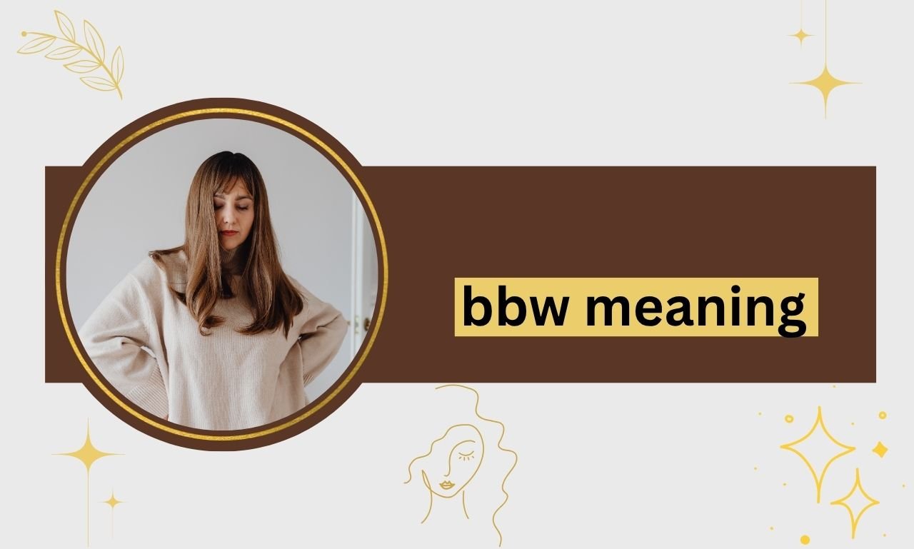 bbw meaning