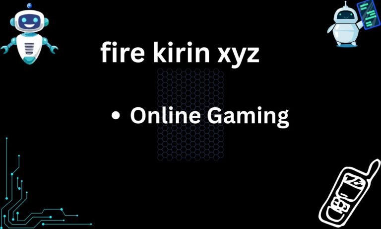 fire kirin xyz
